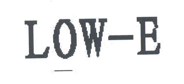 LOW E