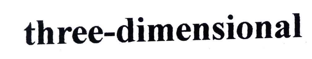 THREE-DIMENSIONAL