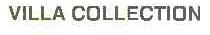 VILLA COLLECTION