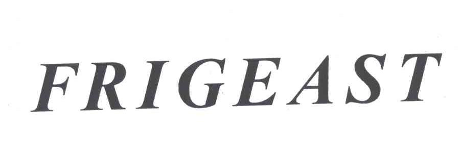 FRIGEAST