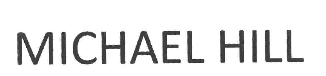 MICHAEL HILL