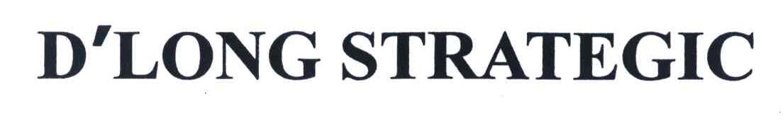 D&rsquo;LONG STRAEGIC