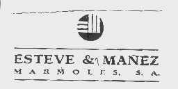 ESTEVE & MANEZ MARMOLES. S.A.
