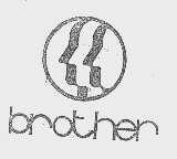 BROTHER