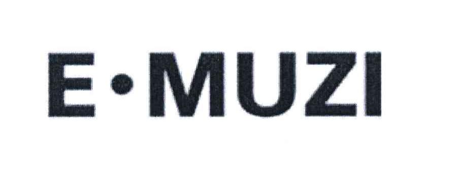 E&middot;MUZI