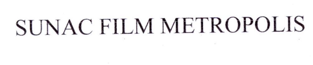 SUNAC FILM METROPOLIS