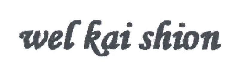 WEL KAI SHION