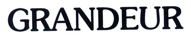 GRANDEUR