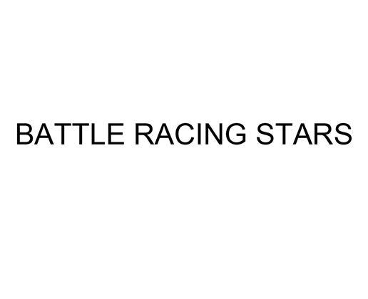 BATTLE RACING STARS