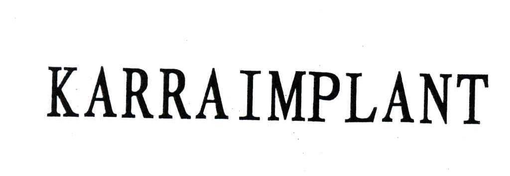 KARRAIMPLANT
