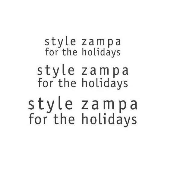 STYLE ZAMPA FOR THE HOLIDAYS