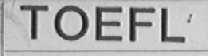 TOEFL
