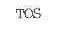 TOS