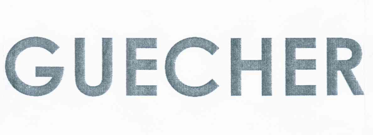 GUECHER