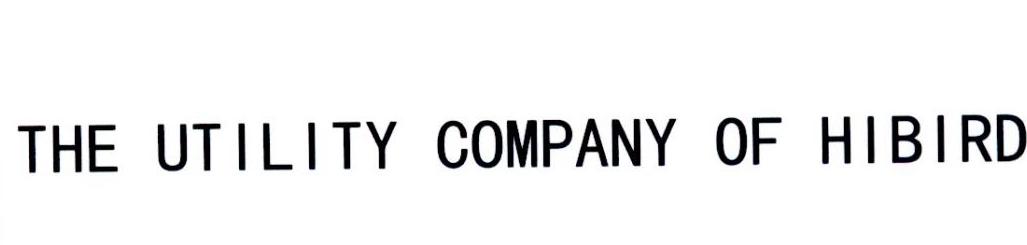 THE UTILITY COMPANY OF HIBIRD