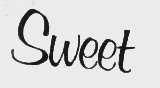 SWEET