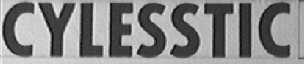 CYLESSTIC