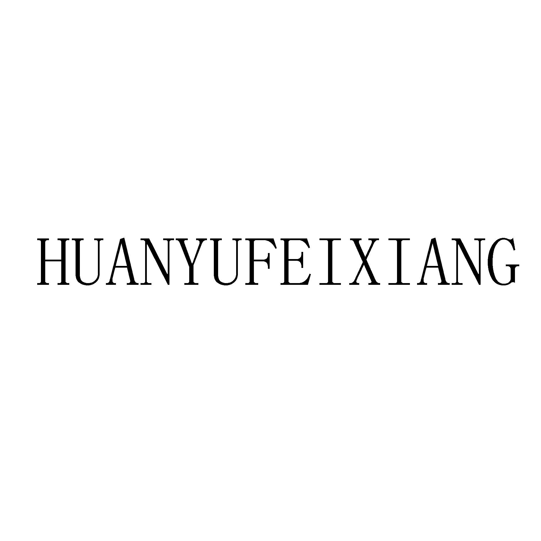 HUANYUFEIXIANG