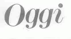 OGGI