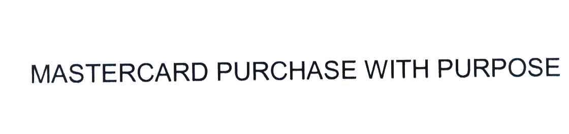 MASTERCARD PURCHASE WITH PURPOSE