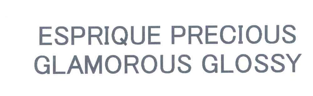 ESPRIQUE PRECIOUS GLAMOROUS GLOSSY