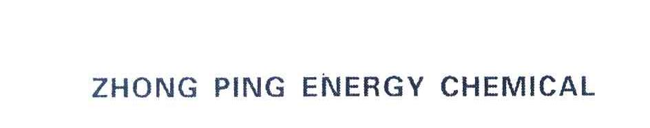ZHONG PING ENERGY CHEMICAL