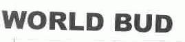 WORLD BUD