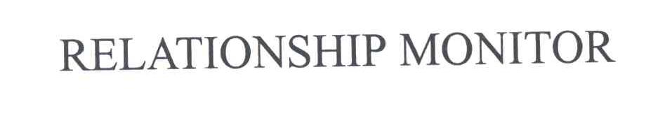 RELATIONSHIP MONITOR