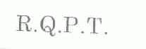 R.Q.P.T.