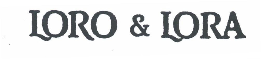 LORO & LORA