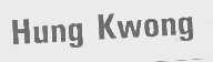 HUNG KWONG