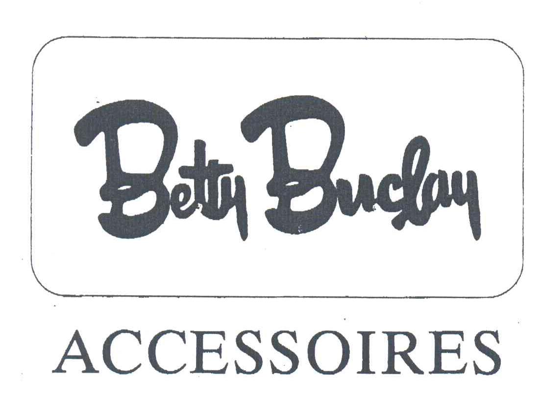 BETTY BUCLAY ACCESSOIRES
