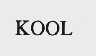 KOOL