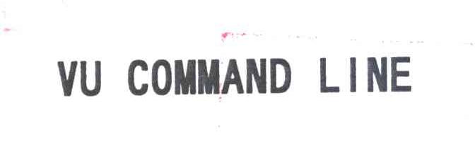 VU COMMAND LINE