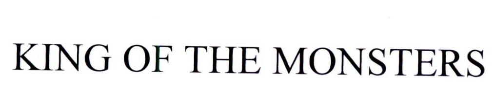 KING OF THE MONSTERS