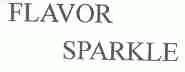 FLAVOR SPARKIE