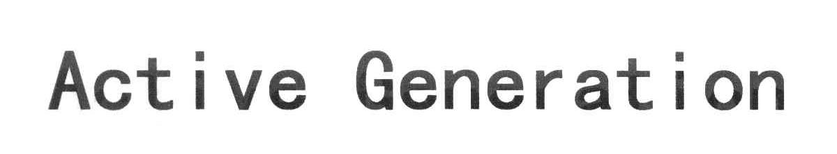 ACTIVE GENERATION