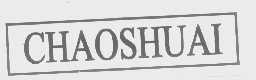 CHAOSHUAI
