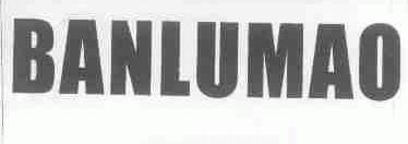 BANLUMAO