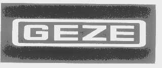 GEZE