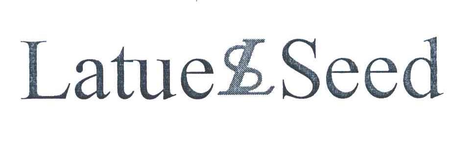 LATUE LS SEED