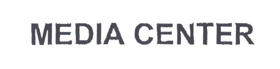 MEDIA CENTER