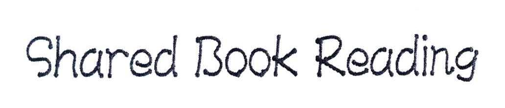 SHARED BOOK READING