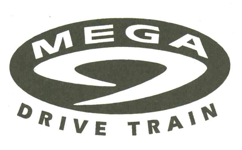 MEGA;DRIVE TRAIN