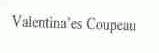 VALENTINA'ES COUPEAU