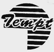TEMPT