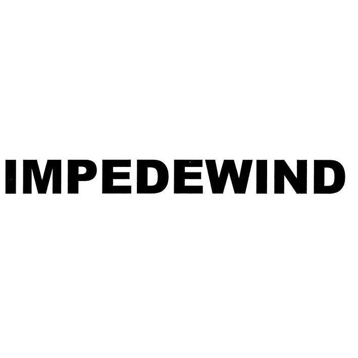 IMPEDEWIND