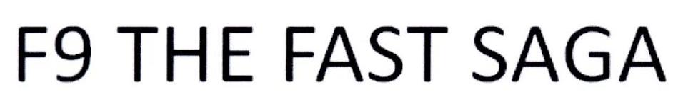 F9 THE FAST SAGA