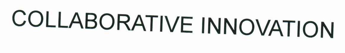 COLLABORATIVE INNOVATION