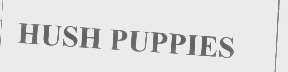 HUSH PUPPIES